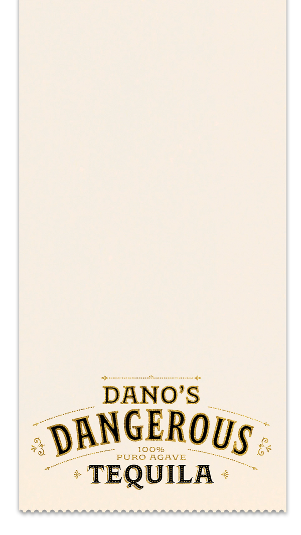 Dano's Dangerous Tequila